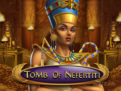 Tomb Of Nefertiti Slot Game